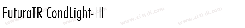 FuturaTR CondLight字体转换